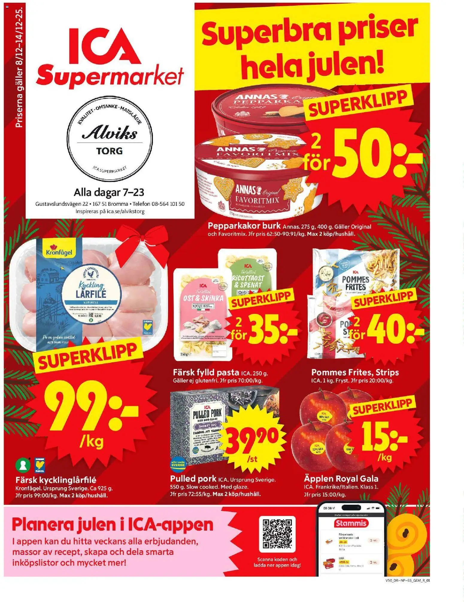 Förhandsgranska reklamblad Bromma från butik ICA Supermarket gäller från 08/12/2025