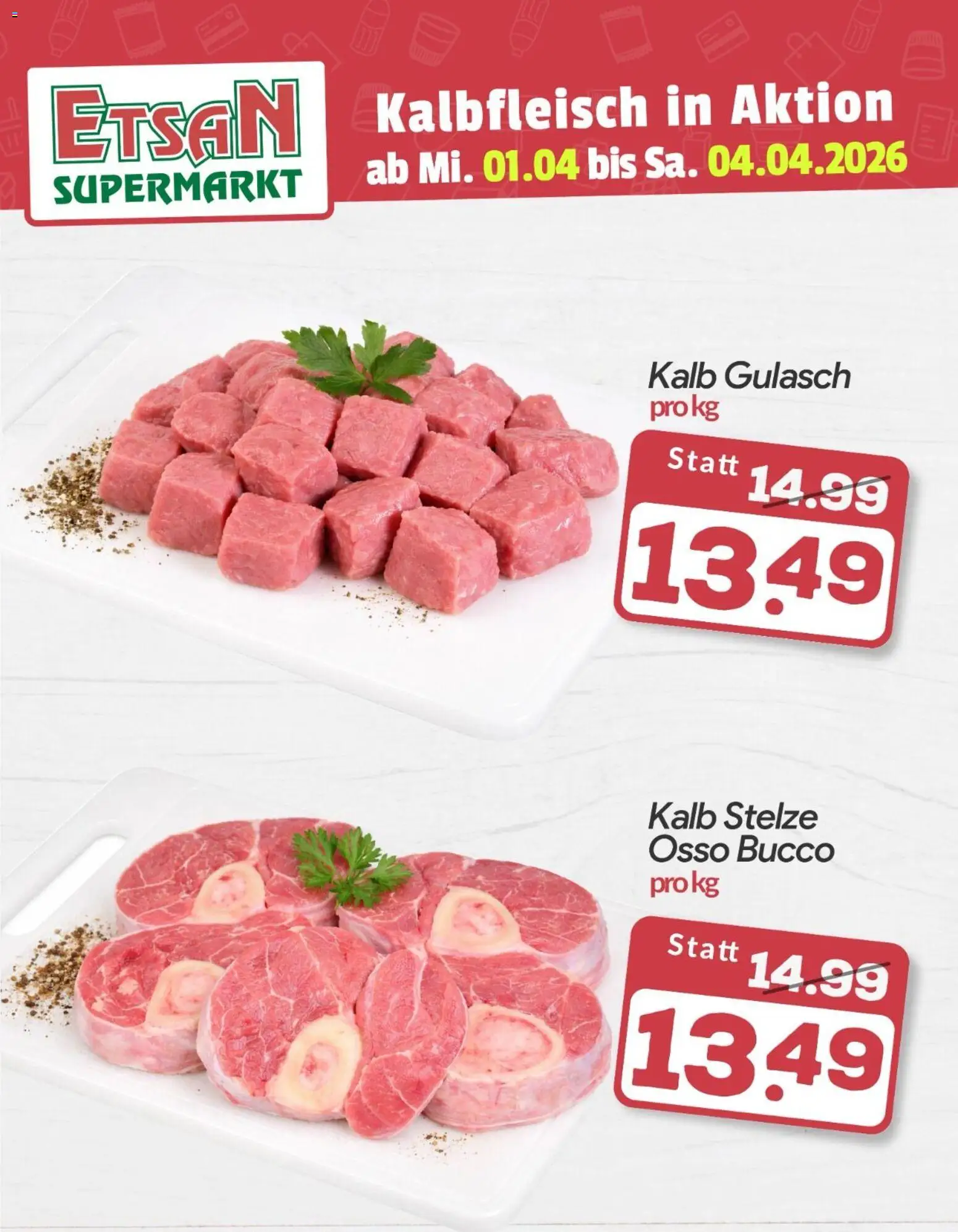 Vorschau der Angebote: ETSAN ETSAN Kalbfleisch in Aktion gültig ab 01.04.2026
