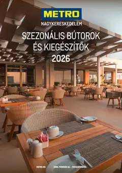 Metro - Metro Szezonális bútorok és kiegészítők megtekintése, amely érvényes 2026.02.16.-től