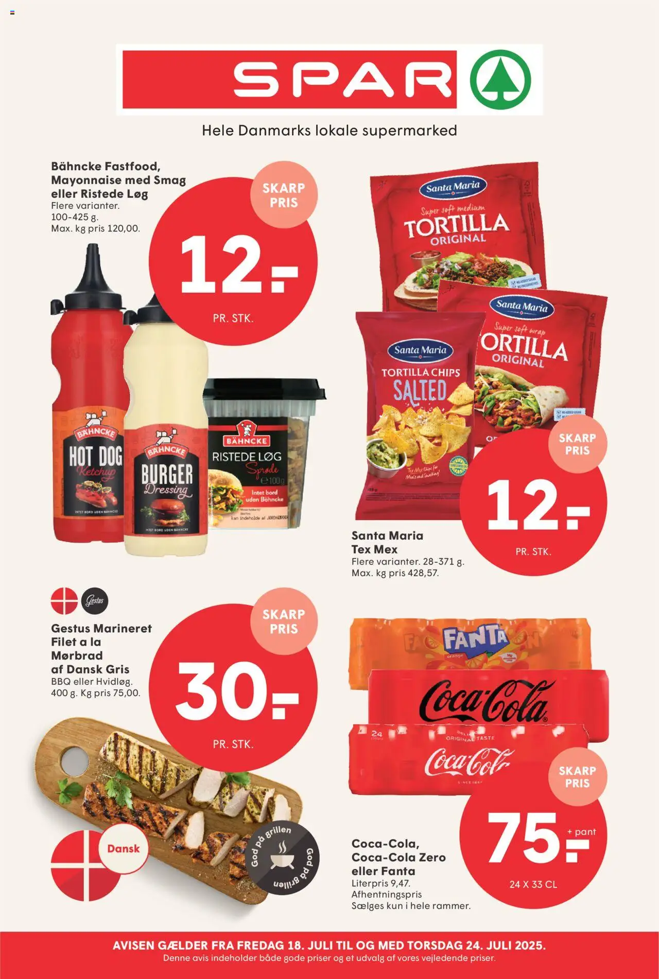 Spar tilbudsavis gyldig fra 18/07/2025 - side 1 - Grill, Chips, Ketchup, Bord, Løg, Fanta, Dressing, Ristede Løg