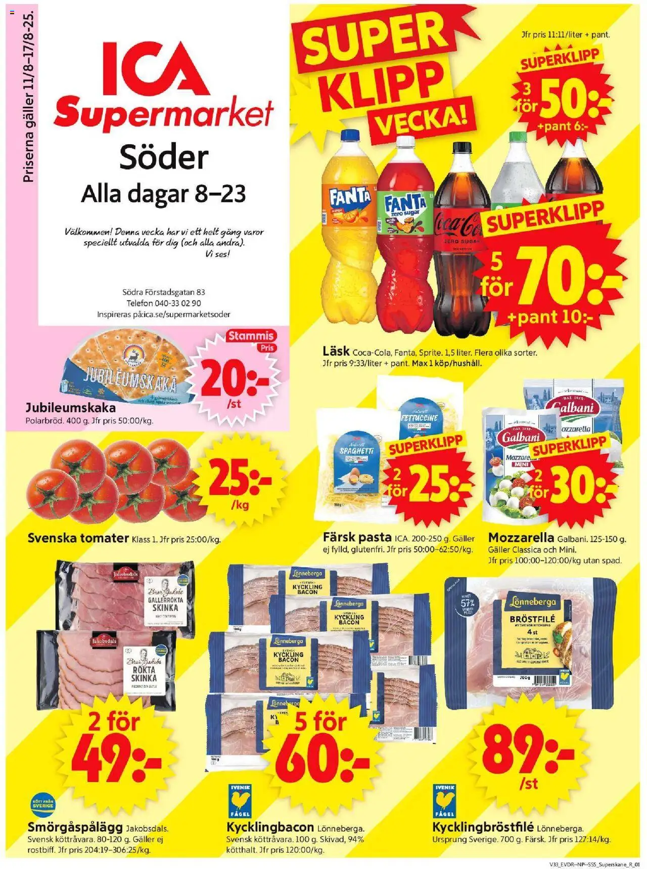 Malmö är giltig 11/08 2025 > Veckans Erbjudanden gäller från 11/08/2025 till 17/08/2025 sidnummer 1