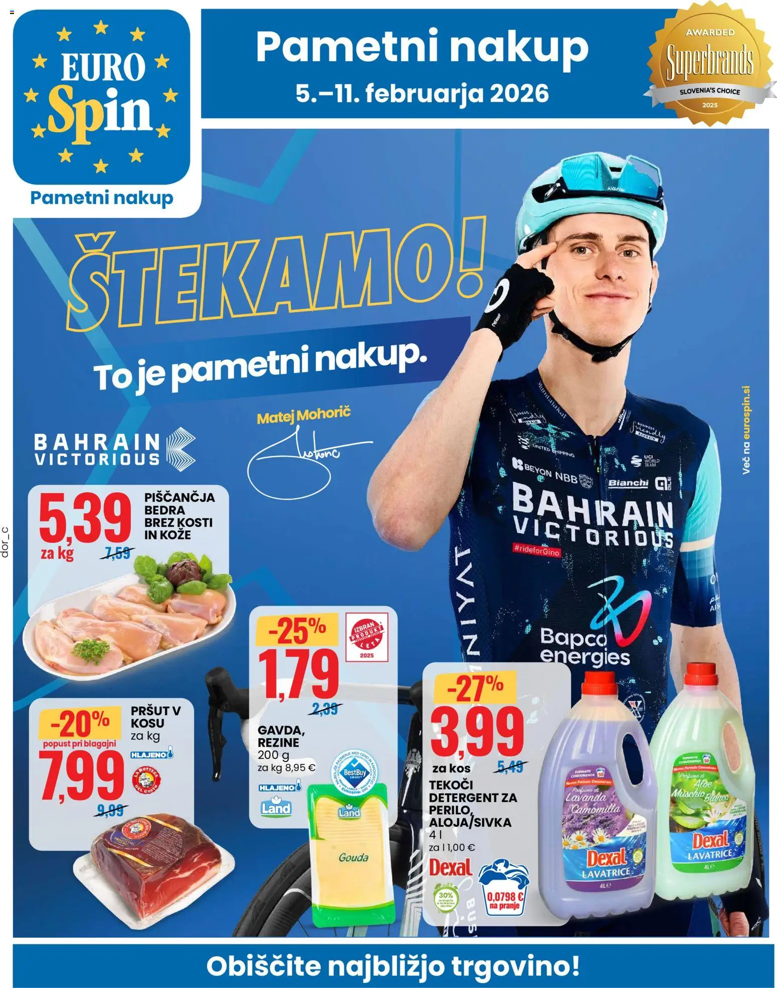 Predogled kataloga iz trgovine Eurospin veljaven od 05.02.2026 - Kos, Pršut, Piščančja bedra, Detergent
