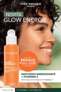 Anteprima dell'opuscolo Catalogo Yves Rocher - Glow Energie dal negozio Yves Rocher valido da 23/09/2025
