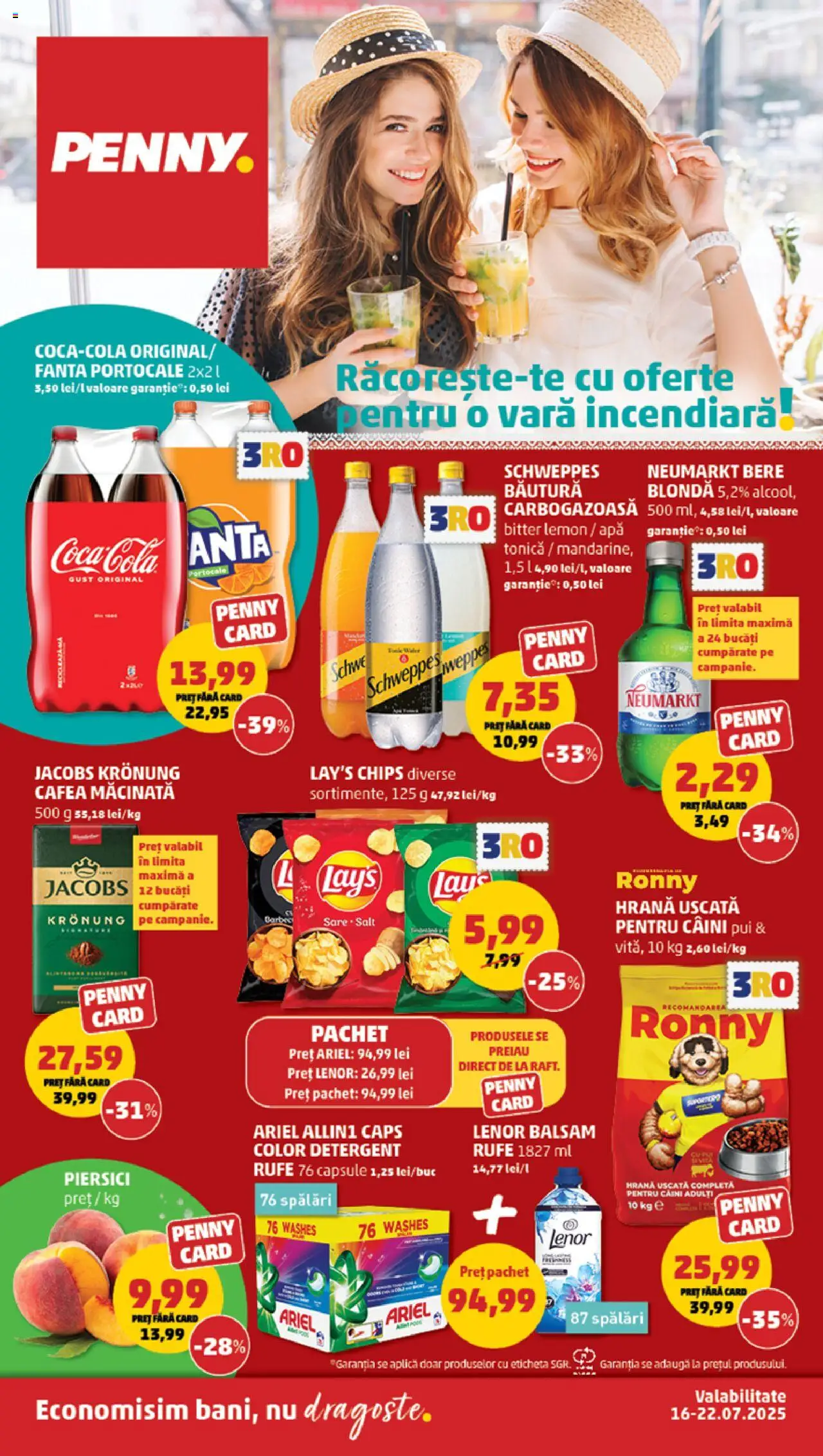 Catalog PENNY nou de la 16.07.2025 - "Catalog nou" - Pagină 1 - Apă, Cafea, Schweppes, Detergent Rufe, Pui, Vită, Cafea macinata, Aplică