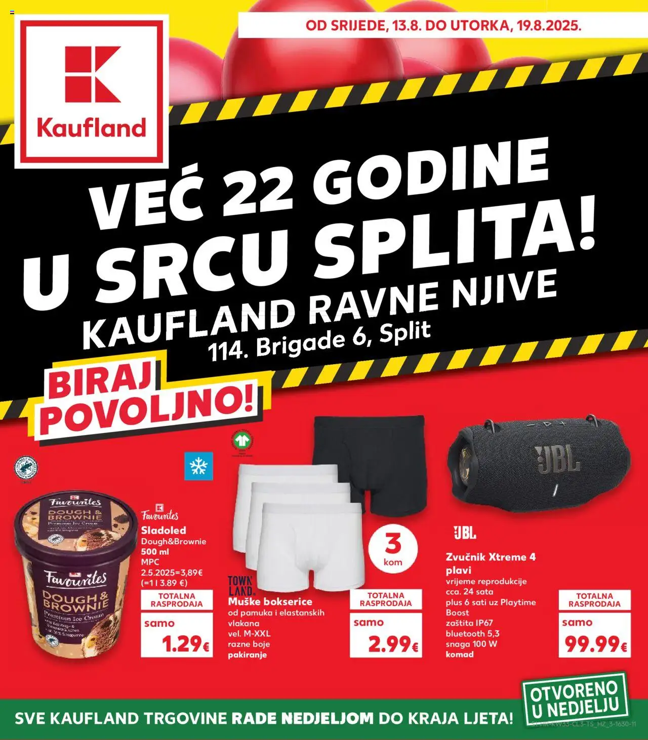 Kaufland aktualni Split-Ravne njive vrijedi od 13.08.2025 - tjedna akcija broj stranice 1 - Sladoled, Zvučnik, Bokserice, Muške bokserice
