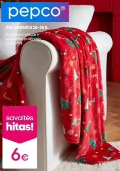 Pepco parduotuvės leidinio Leidinys galiojančio nuo 2025.11.20 peržiūra