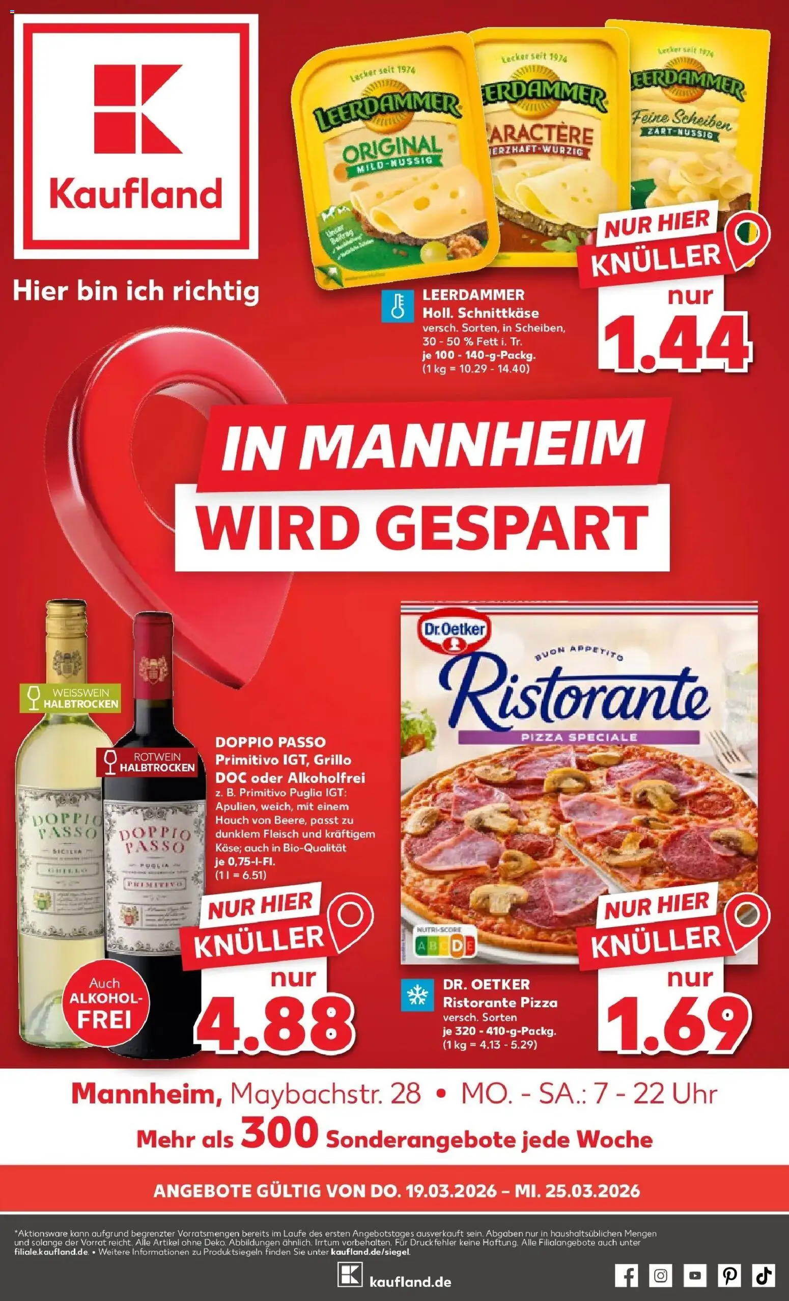 Vorschau von dem Prospekt des Geschäftes Kaufland, gültig ab dem 19.03.2026 - Pizza, Uhr, Alkohol, Doppio passo primitivo, Weißwein, Doppio Passo, Leerdammer, Weißwein halbtrocken