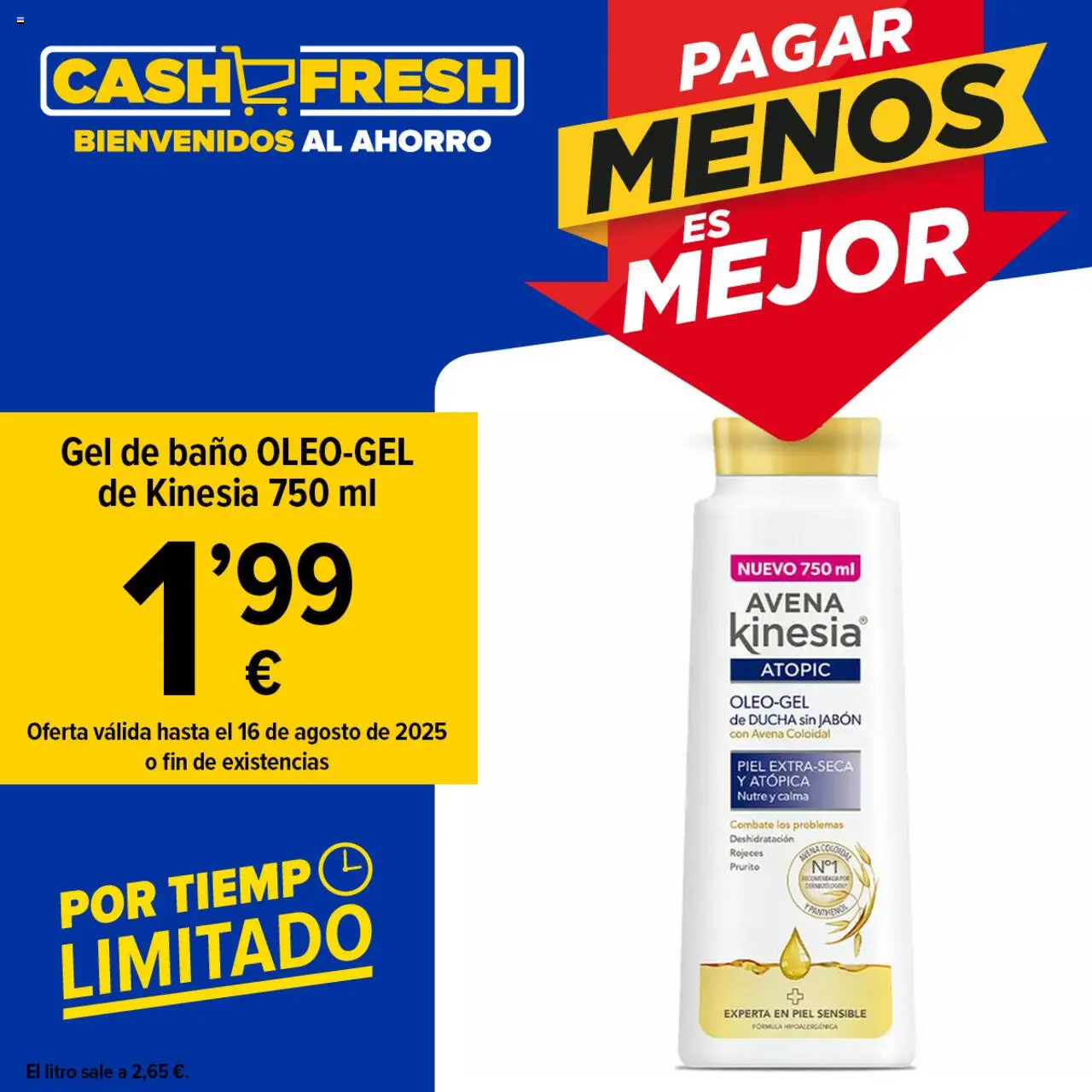 Cash Fresh Folleto > 11/08 - 16/08/2025 > Ofertas - Baño, Ducha, Jabón, Gel de baño