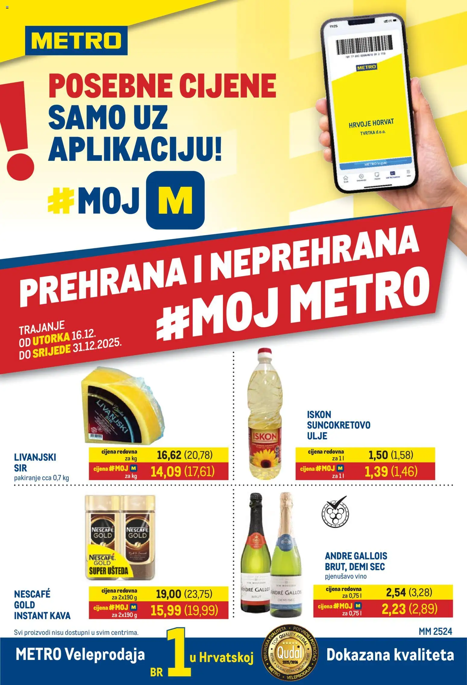 Pregled letka Katalog trgovine Metro vrijedi od 16.12.2025