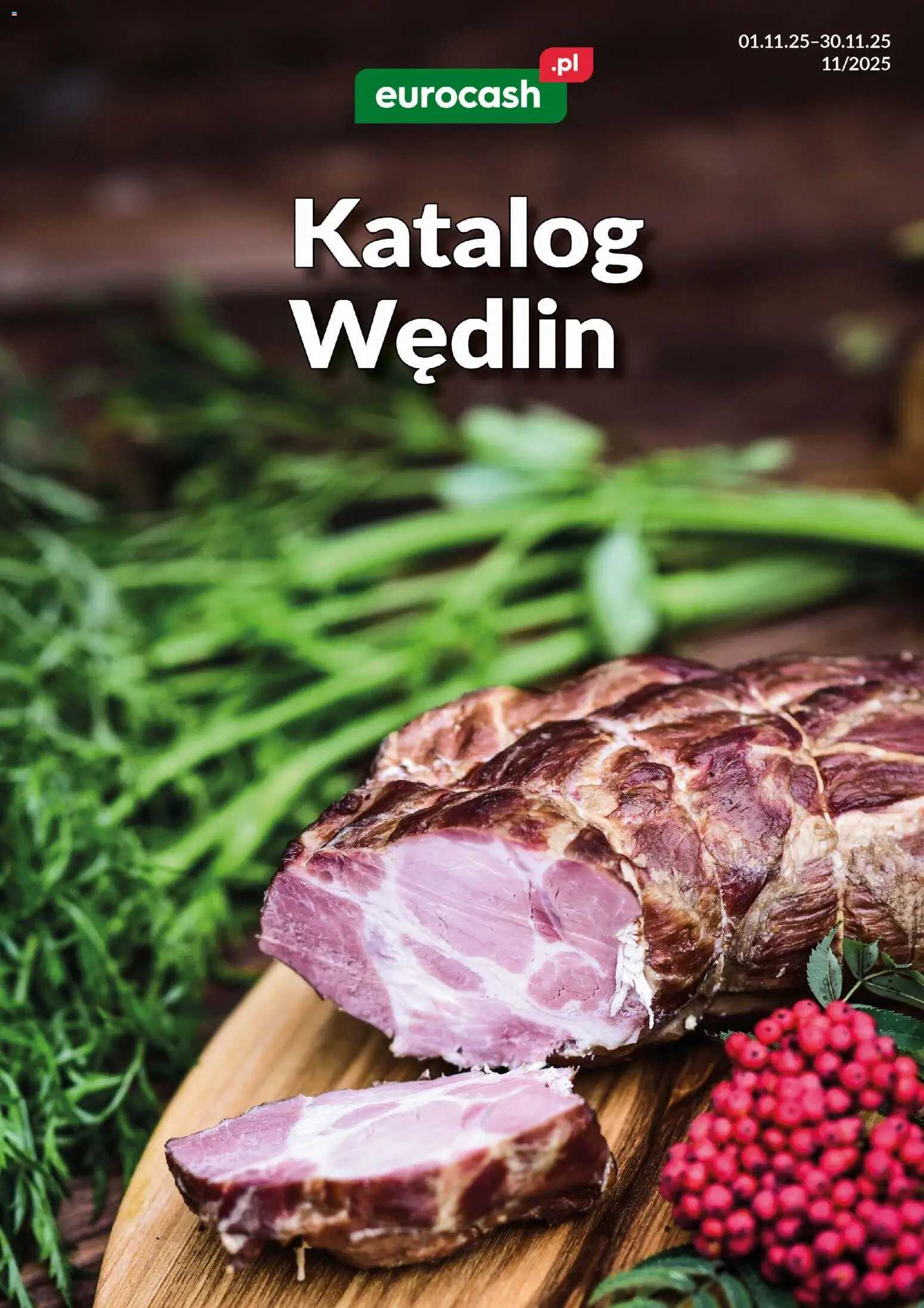 Pogląd gazetki "Katalog Wędlin" ze sklepu Eurocash ważnej od 01.11.2025