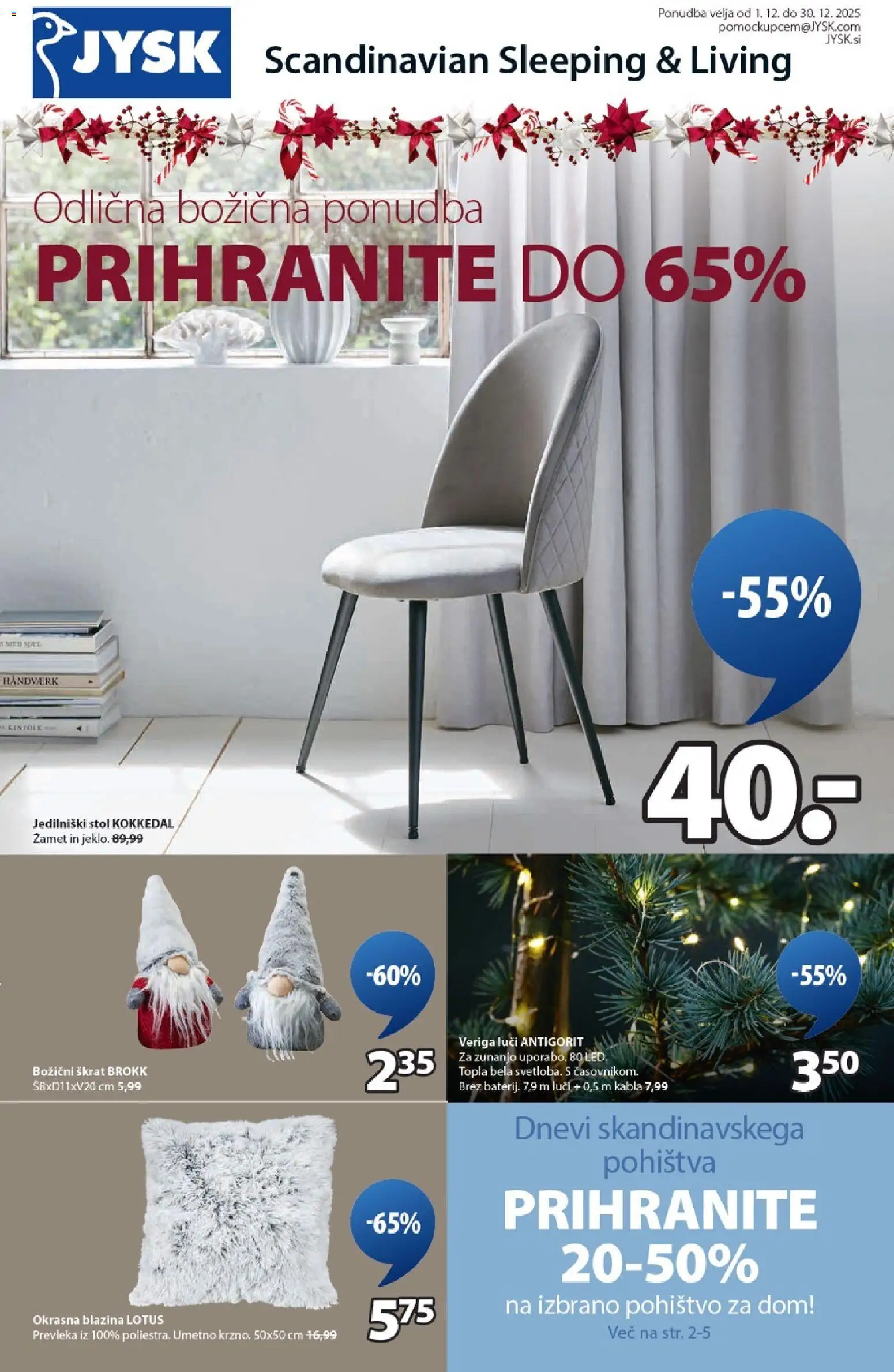Predogled kataloga iz trgovine JYSK veljaven od 01.12.2025