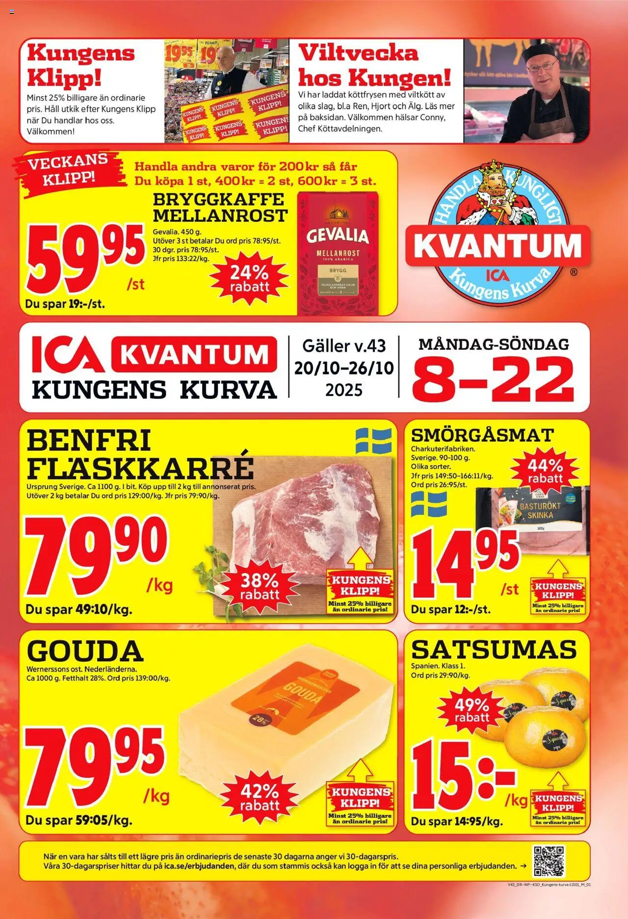 Kungens Kurva är giltig 20/10 2025 > Veckans Erbjudanden gäller från 20/10/2025 till 26/10/2025 sidnummer 1 - Galler, Skinka, Gouda, Häll, Fläskkarré