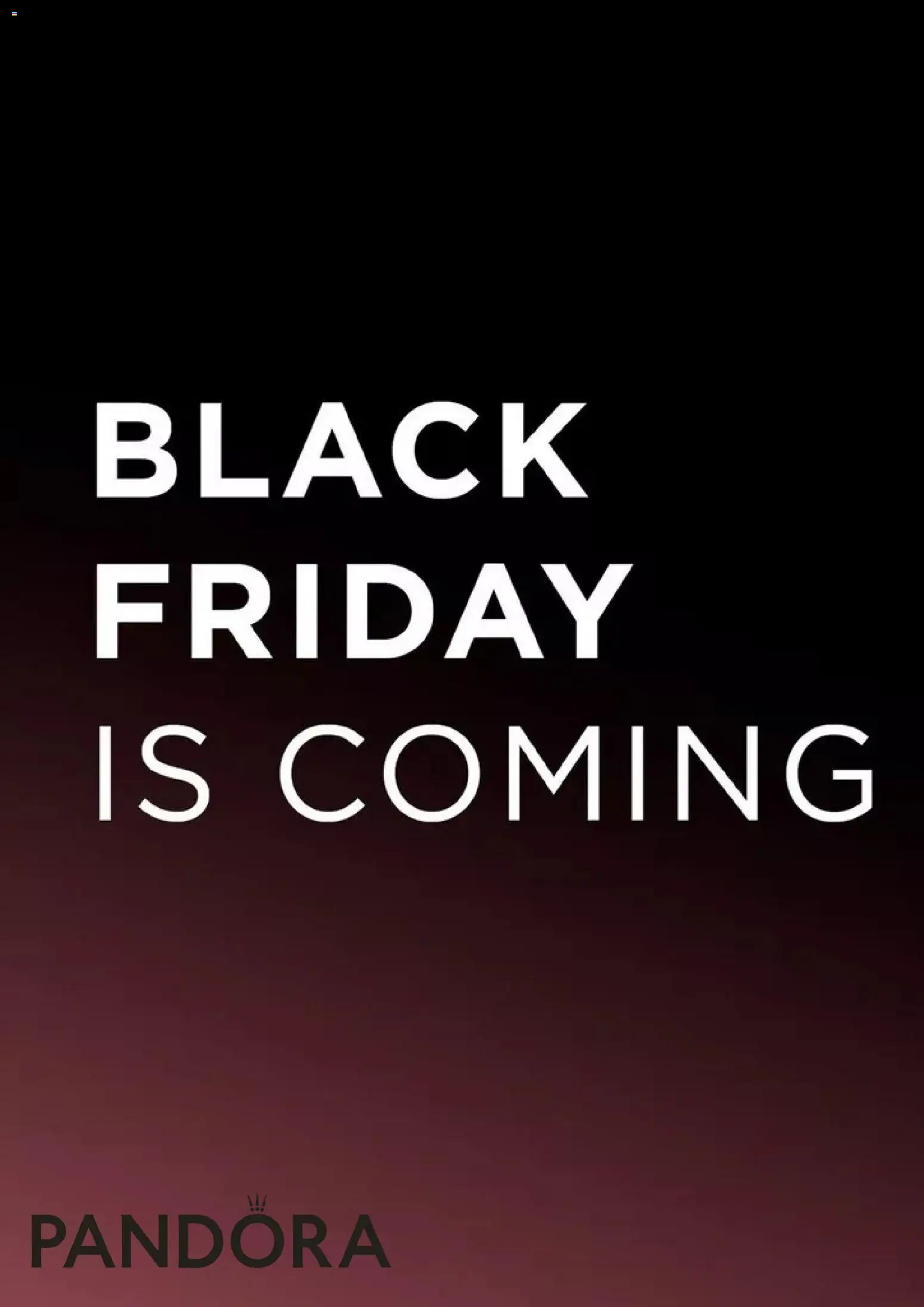 Preview of Pandora Black Friday notice valid from 18/11/2025