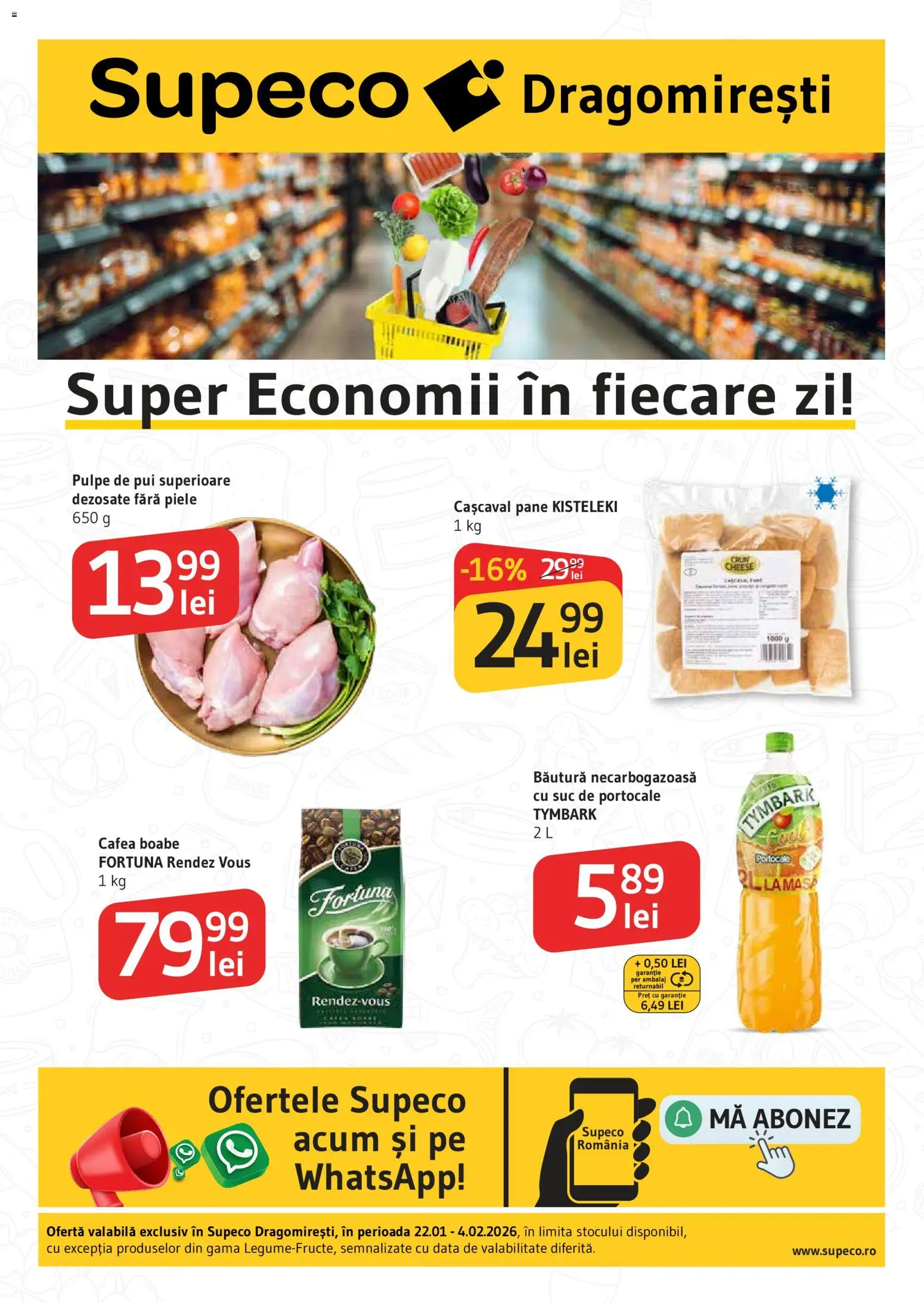 Previzualizarea de cataloage: Supeco Catalog Dragomiresti valabil de la 22.01.2026