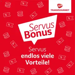 Vorschau der Angebote: Transgourmet ServusBonus gültig ab 08.07.2024