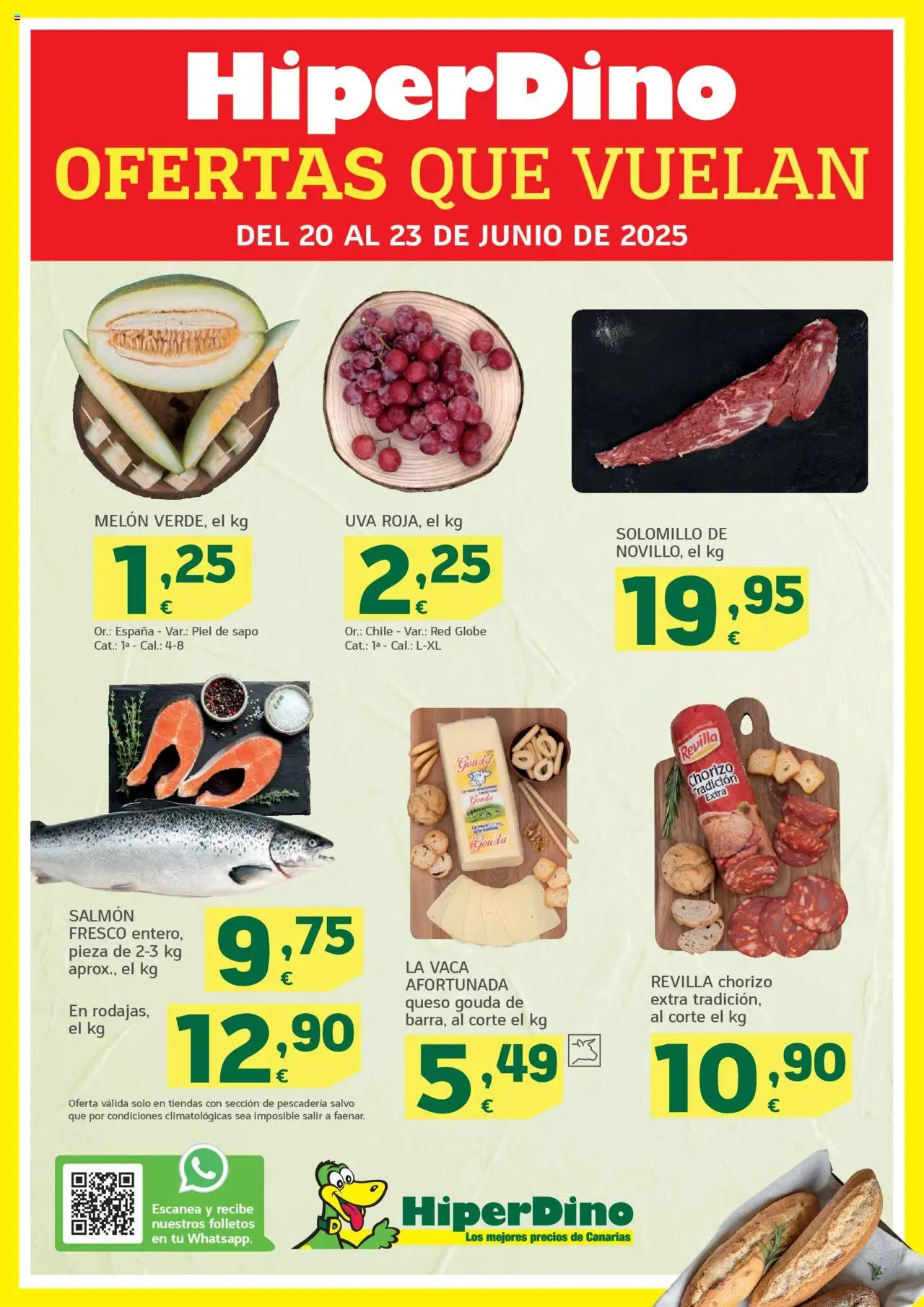 HiperDino Folleto 20/06 - 23/06/2025 Ofertas - Queso, Queso Gouda, Salmón, Melón