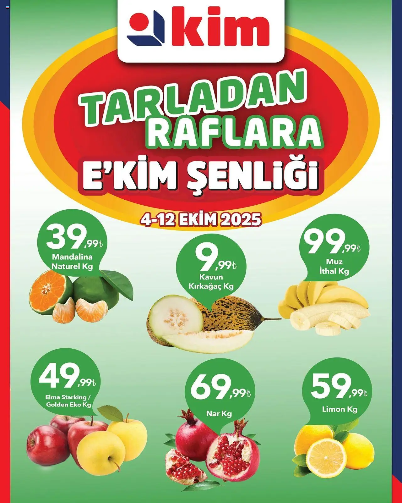 Kim Market Tarladan Raflara Ekim Şenliği (04 Ekim 2025) > Broşür, Indirim - Sayfa numarası 1
