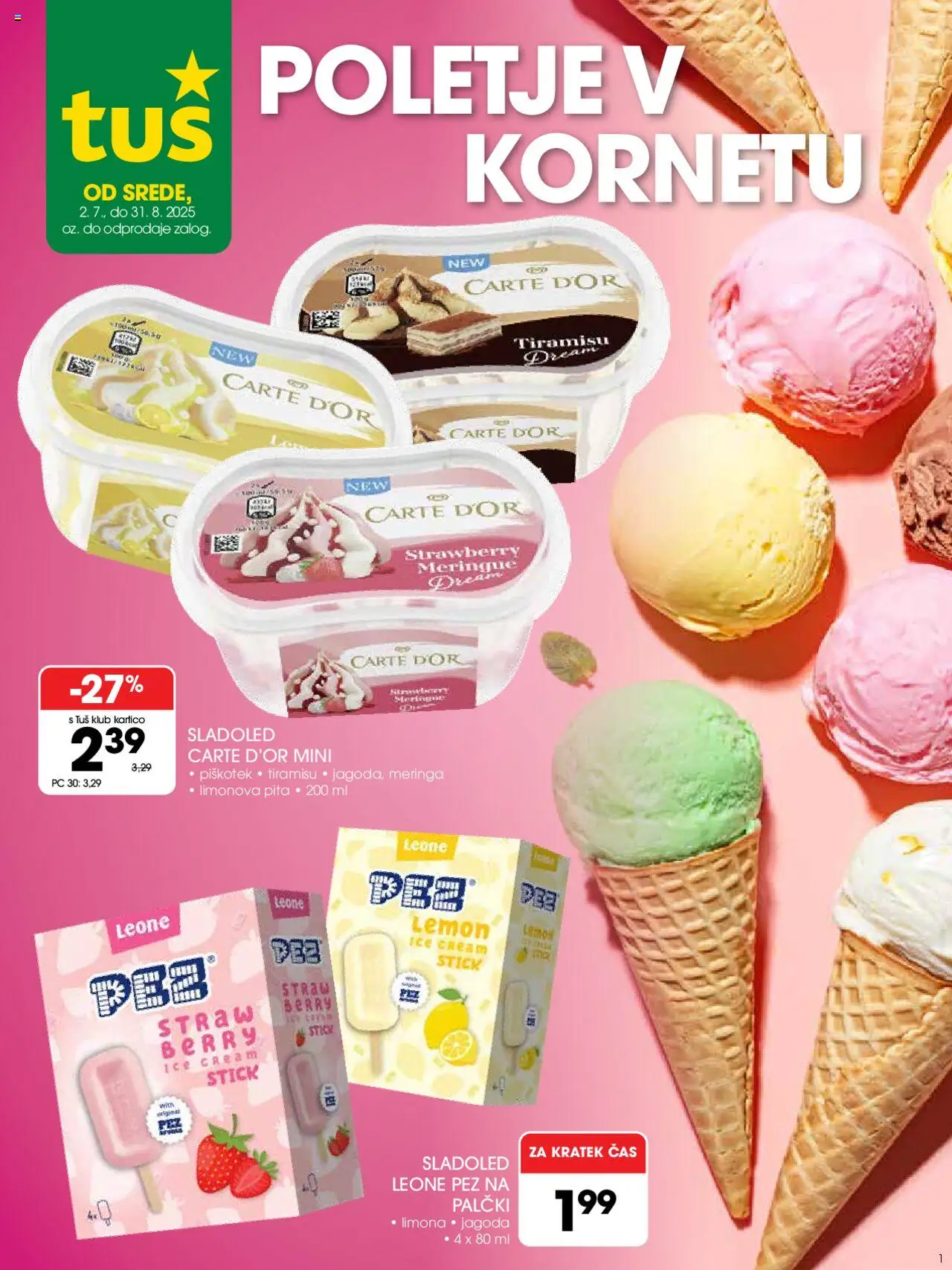 Tuš Katalog poletje v kornetu od 02.07.2025 - aktualna ponudba - stran 1 - Sladoled, Pita, Limona