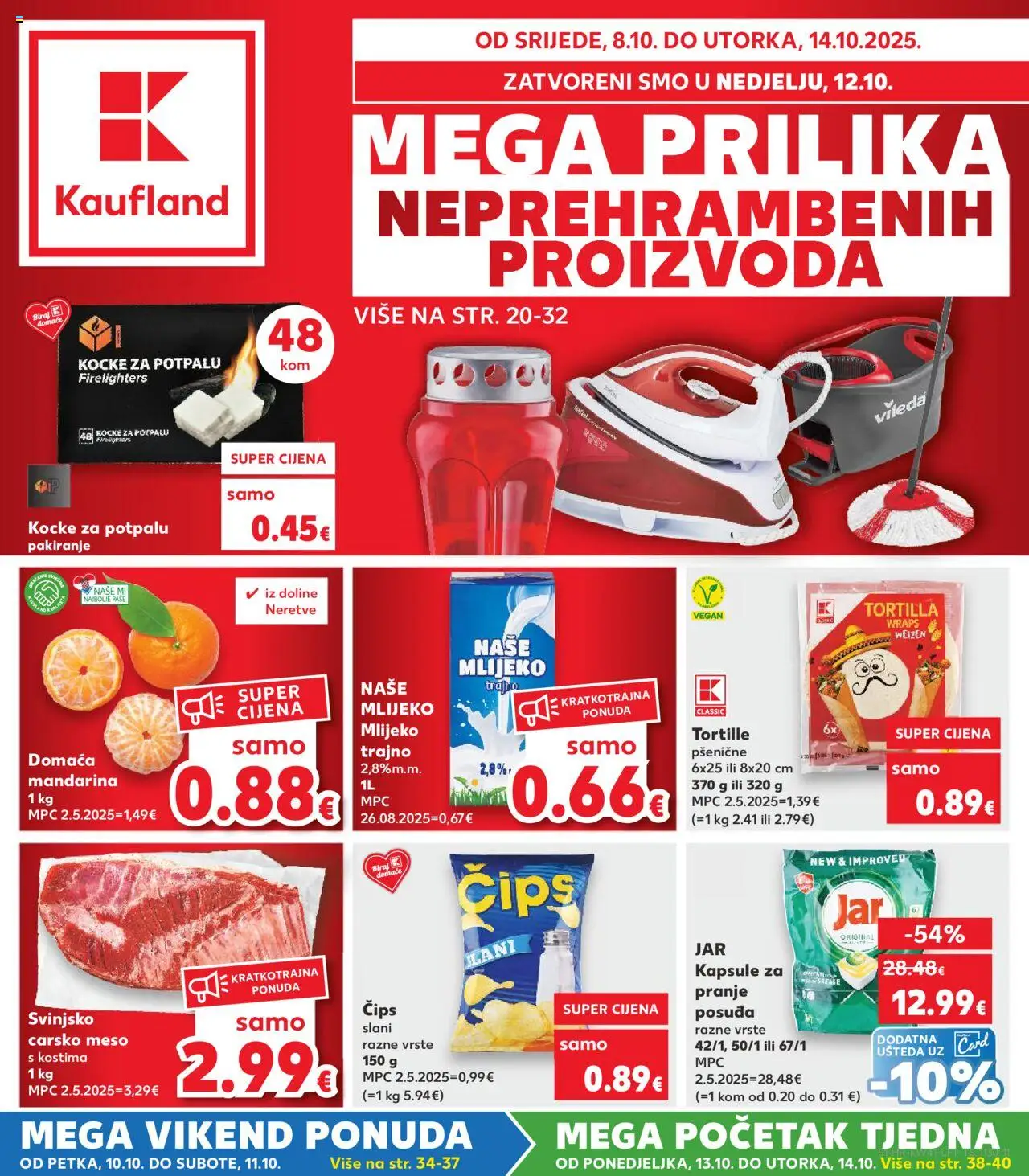 Pregled letka Katalog trgovine Kaufland vrijedi od 08.10.2025 - Mlijeko, Carsko meso, Mandarina, Vileda, Čips, Jar, Kocke za potpalu, Kapsule