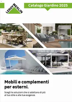 Anteprima dell'opuscolo Leroy Merlin Catalogo Giardino 2025 dal negozio Leroy Merlin valido da 02/06/2025