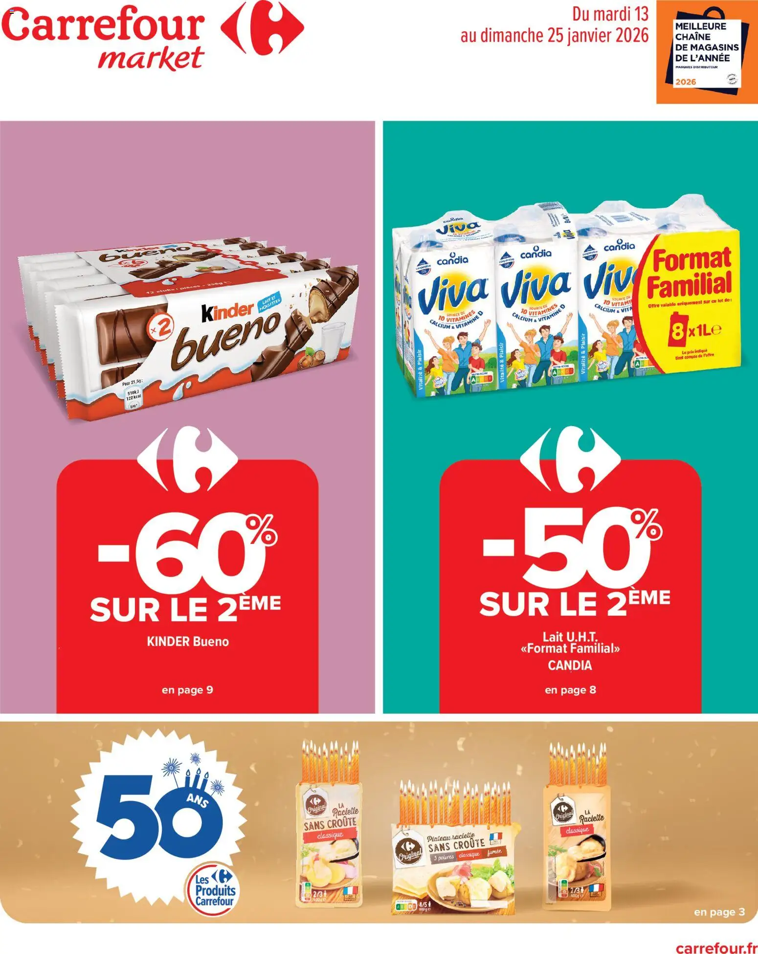 Prévisualisation de Catalogue de la semaine 3 du magasin Carrefour Market formulaire valide 13/01/2026 - Raclette, Distributeur, Lait, Kinder Bueno, Plateau, Candia