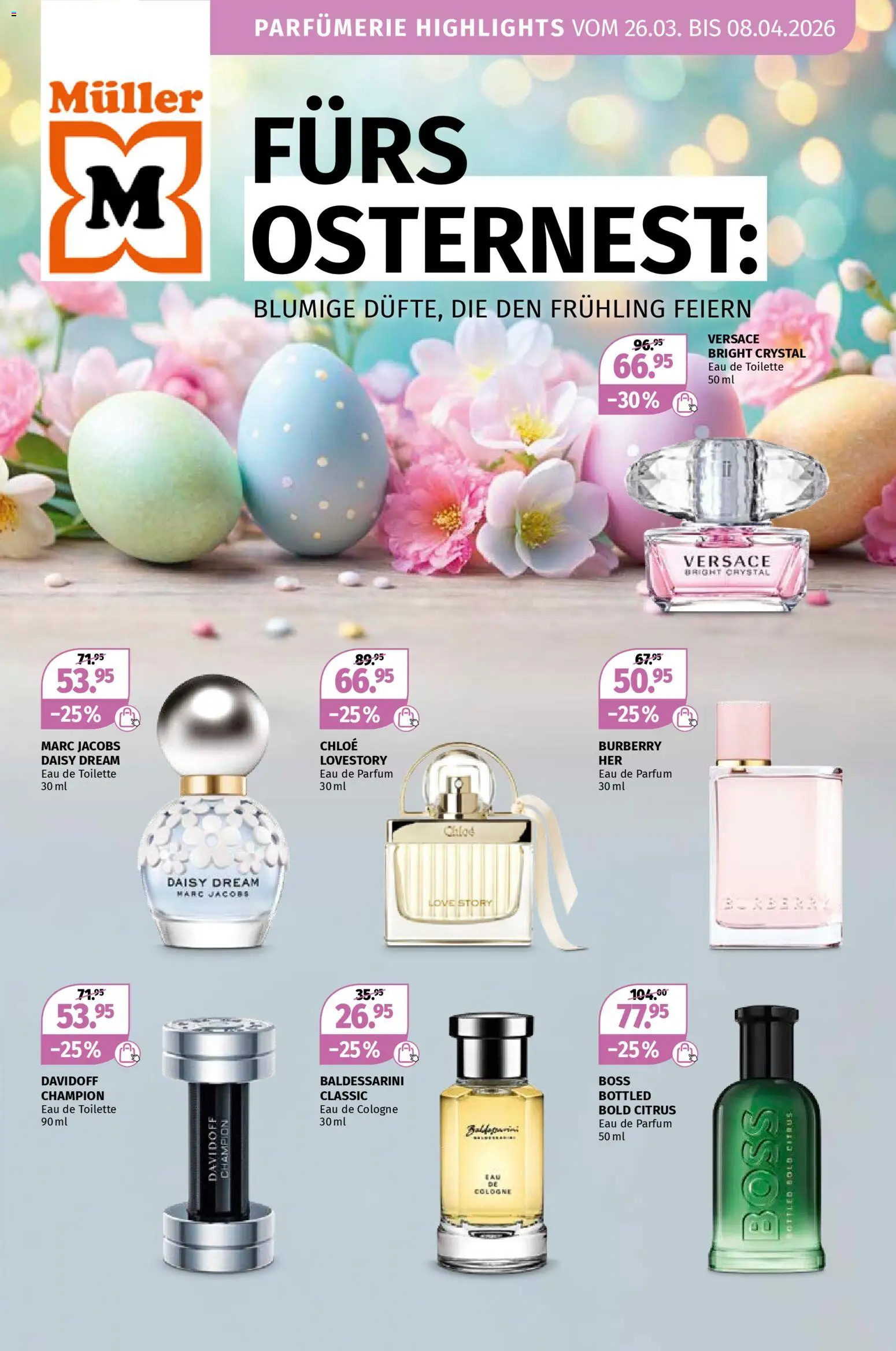 Vorschau des Merkblatts Müller aktionen Fürs Osternest blumige Düfte vom Shop Müller gültig von 26.03.2026 bis 08.04.2026 - Parfüm, Toilette, Eau de toilette, Eau de Parfum, Eau de Cologne