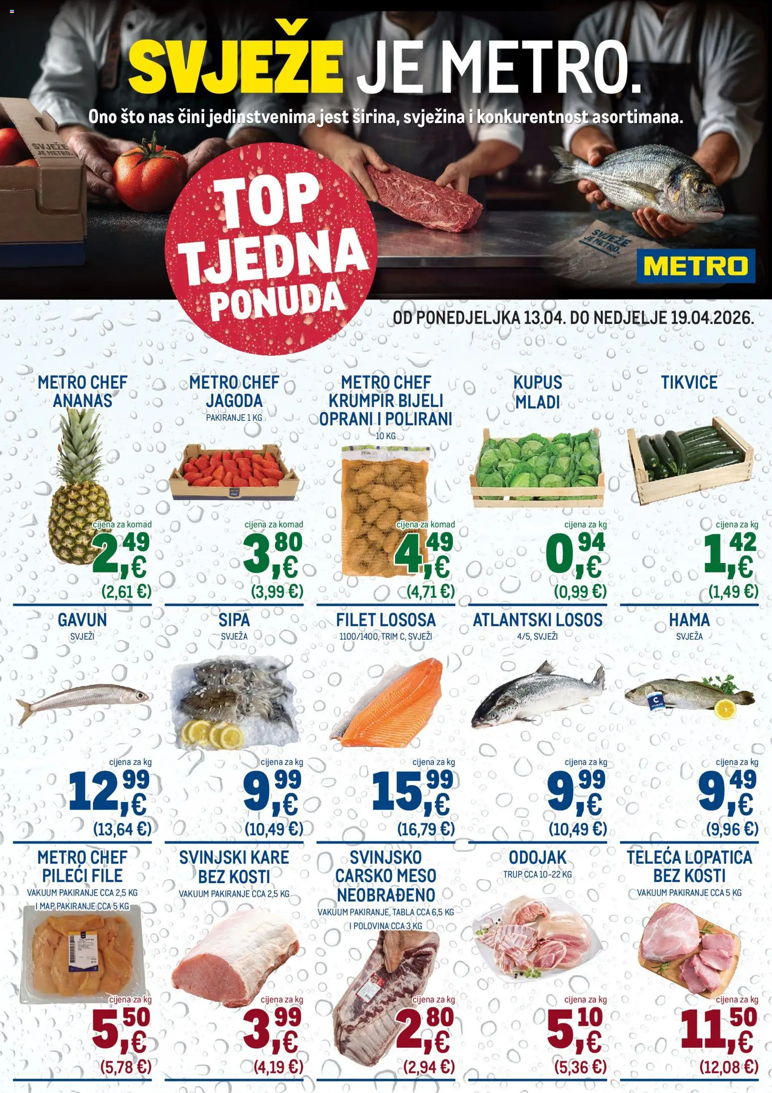 Pregled letka Metro - Ultra svježa ponuda trgovine Metro vrijedi od 13.04.2026 - Sipa, Ananas, Krumpir, Tikvice, File, Lopatica, Pileći file, Filet lososa