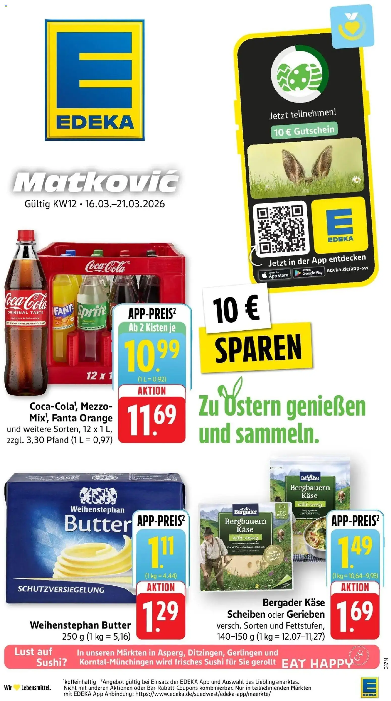 Vorschau von dem Prospekt des Geschäftes Edeka, gültig ab dem 16.03.2026 - Butter, Käse, Coca cola, Cola, Milch, Fanta, Sprite, Weihenstephan butter