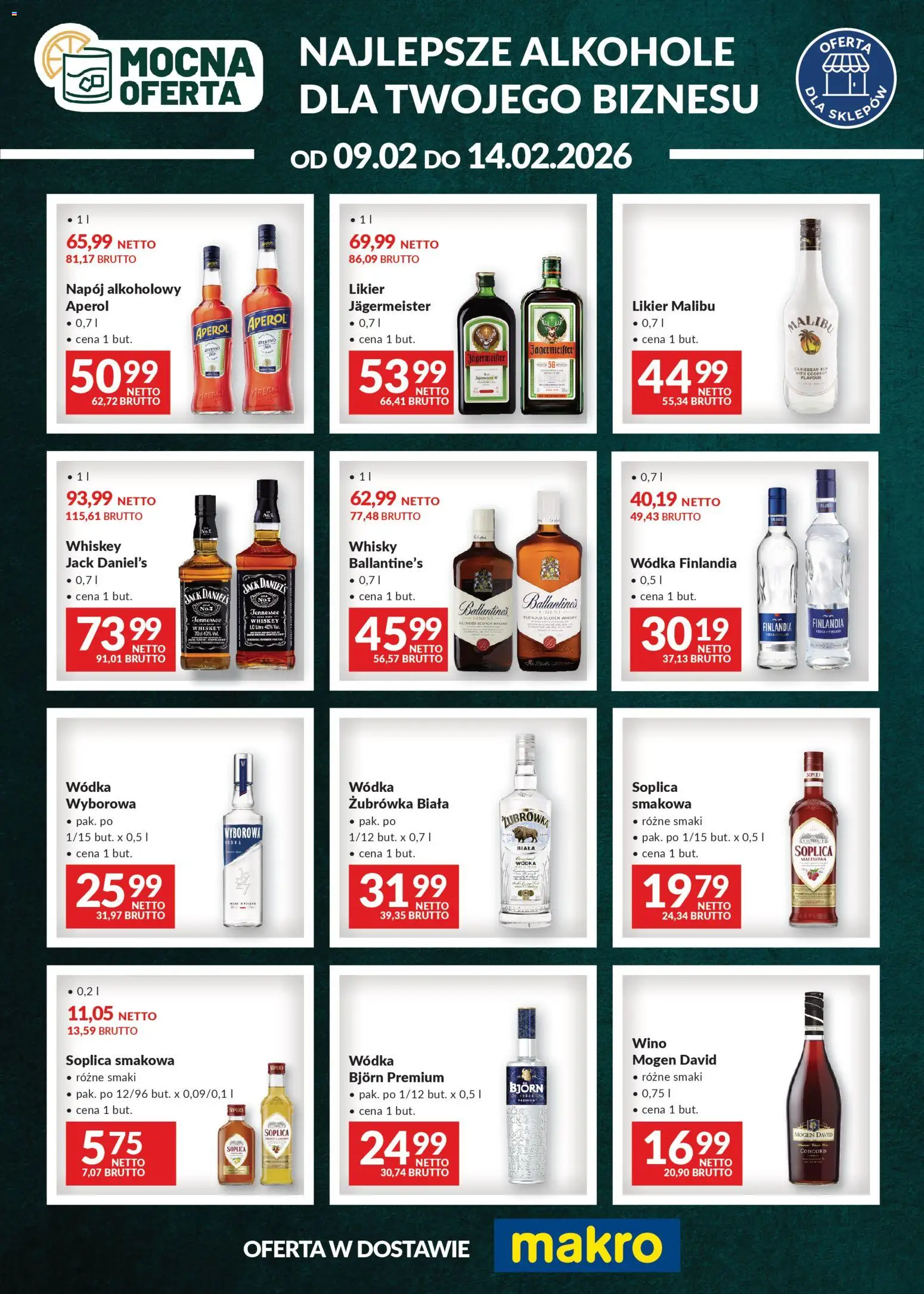 Pogląd gazetki "Mocna oferta" ze sklepu Makro ważnej od 09.02.2026 - Jagermeister, Alkohole, Aperol, Wino, Wódka, Soplica, Żubrówka, Scotch whisky