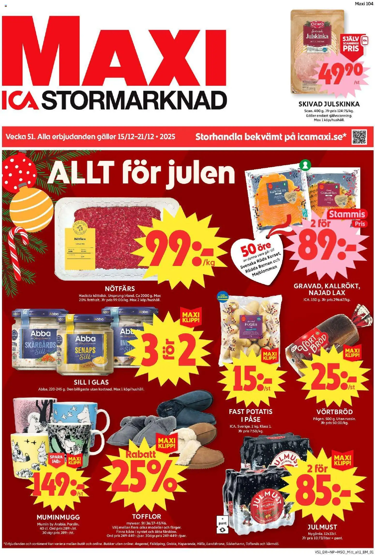 Förhandsgranska reklamblad Enköping från butik ICA Maxi gäller från 15/12/2025 - Glas, Tofflor, Lax, Bröd, Potatis, Sill, Nötfärs, Socker