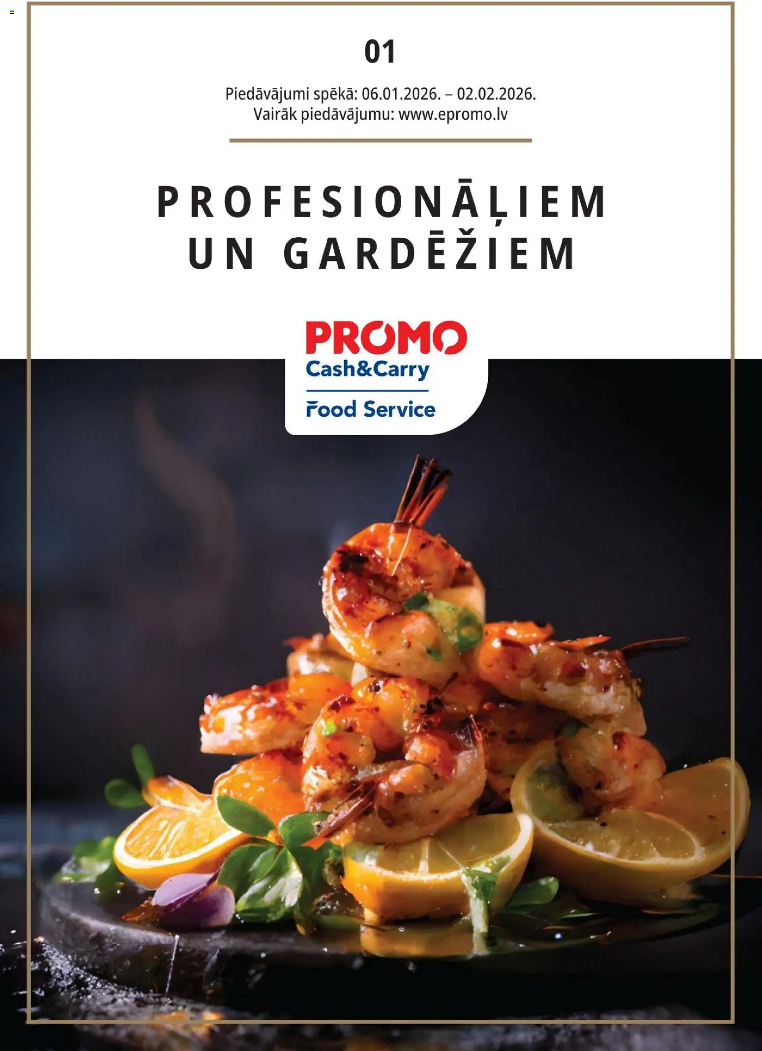 Skatīt Promo akciju bukletu, derīgs no 2026.01.06