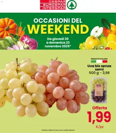 Anteprima dell'opuscolo Volantino Weekend dal negozio Eurospar valido da 20/11/2025