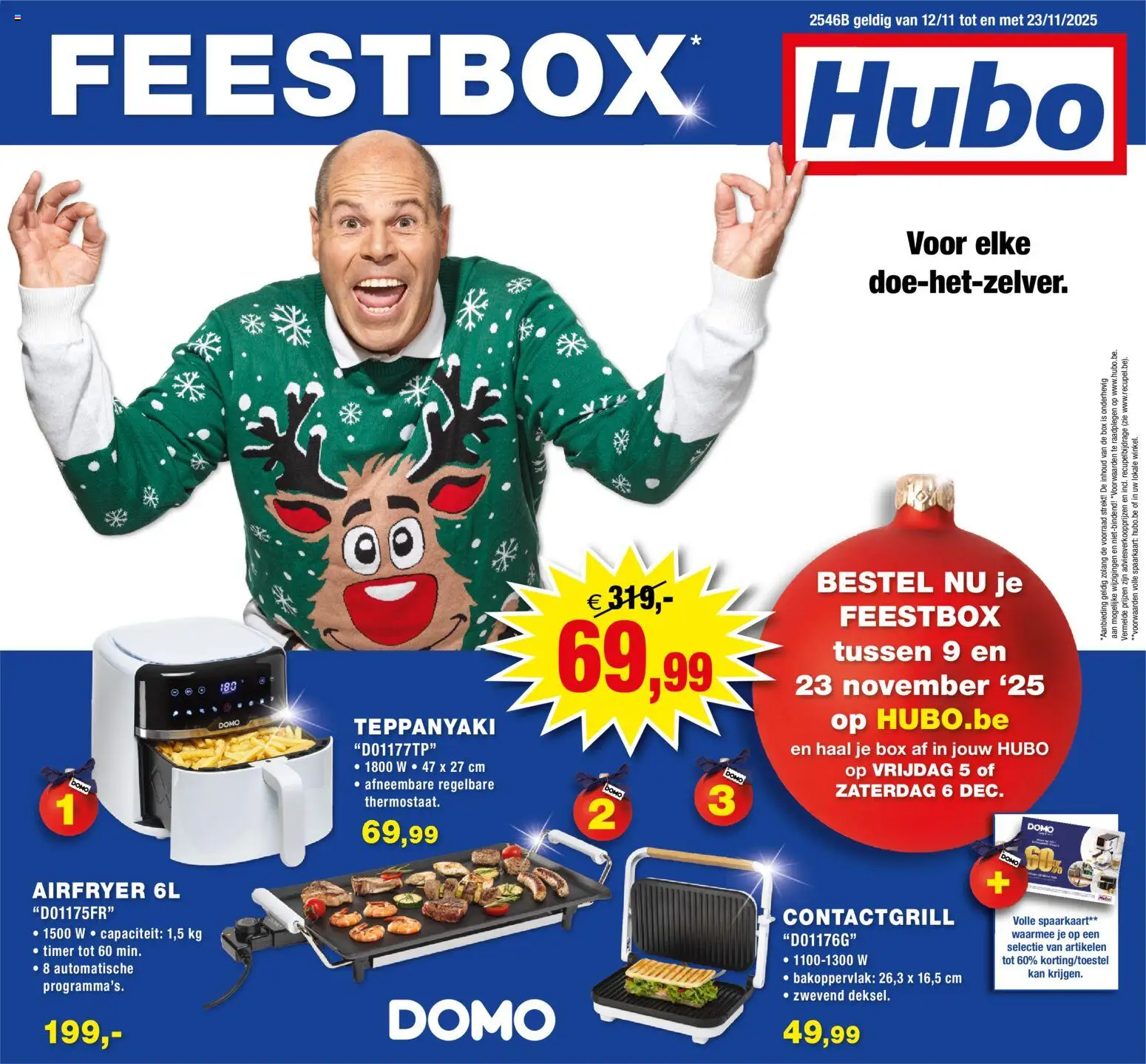 Voorbeeld van Folder van winkel Hubo geldig vanaf 12/11/2025 - Box, Kan, Contactgrill