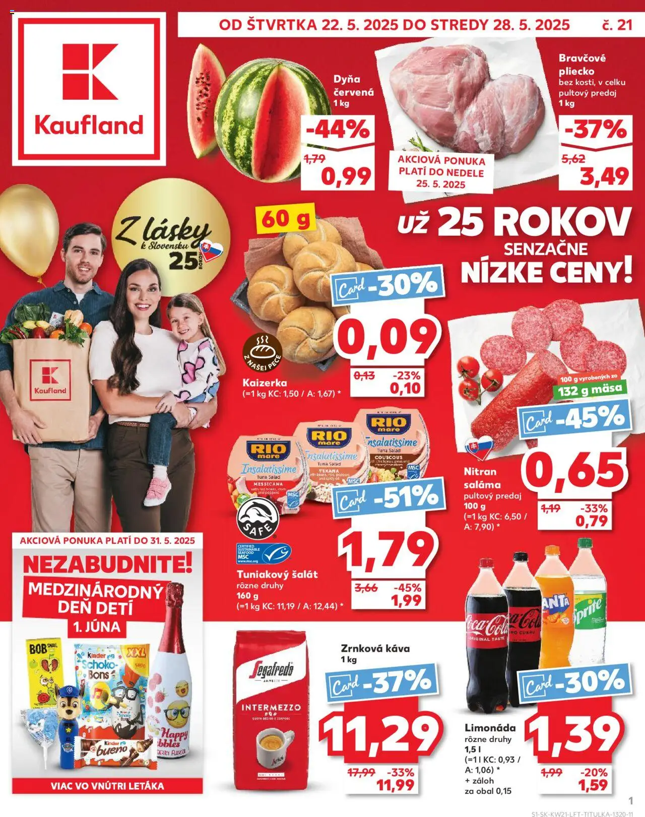Náhľad Kaufland letáku platného od 22.05.2025 - Káva, Šalát, Kinder, Kinder Bueno, Zrnková káva, Sprite, Rio Mare, Saláma