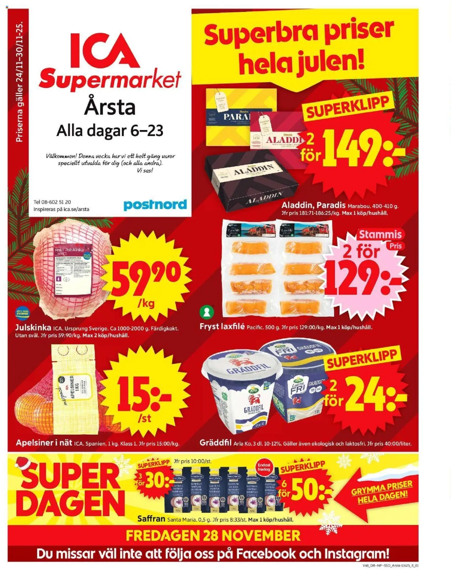 Förhandsgranska reklamblad Årsta från butik ICA Supermarket gäller från 24/11/2025