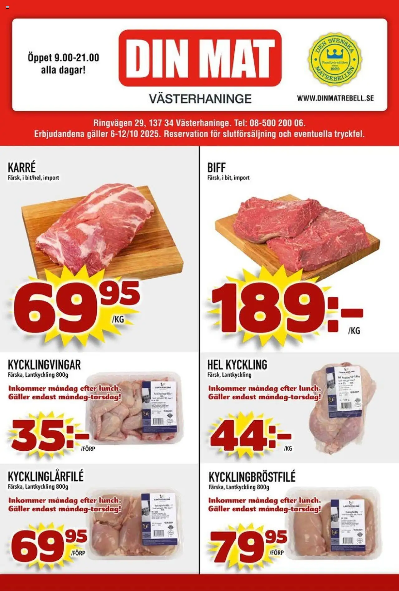 Aktuella reklamblad Din Mat är giltig 06/10 2025 > Veckans Erbjudanden gäller från 06/10/2025 till 12/10/2025 sidnummer 1 - Galler, Kycklingvingar, Hel kyckling, Kyckling