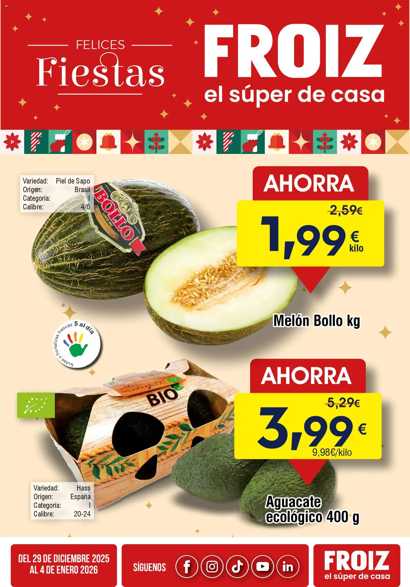 Vista previa del folleto de la tienda Froiz válido desde el 29/12/2025 