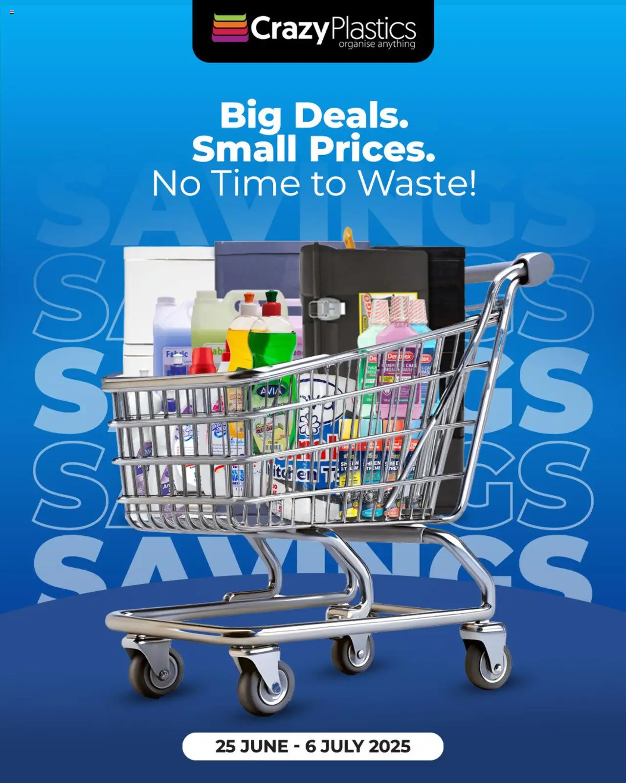 Crazy Plastics Cleaning Promo from 03/07 - 06/07/2025 > Promotions