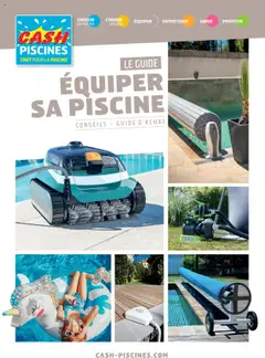 Prévisualisation de Guide de l'équipement du magasin Cash Piscines formulaire valide 01/03/2024