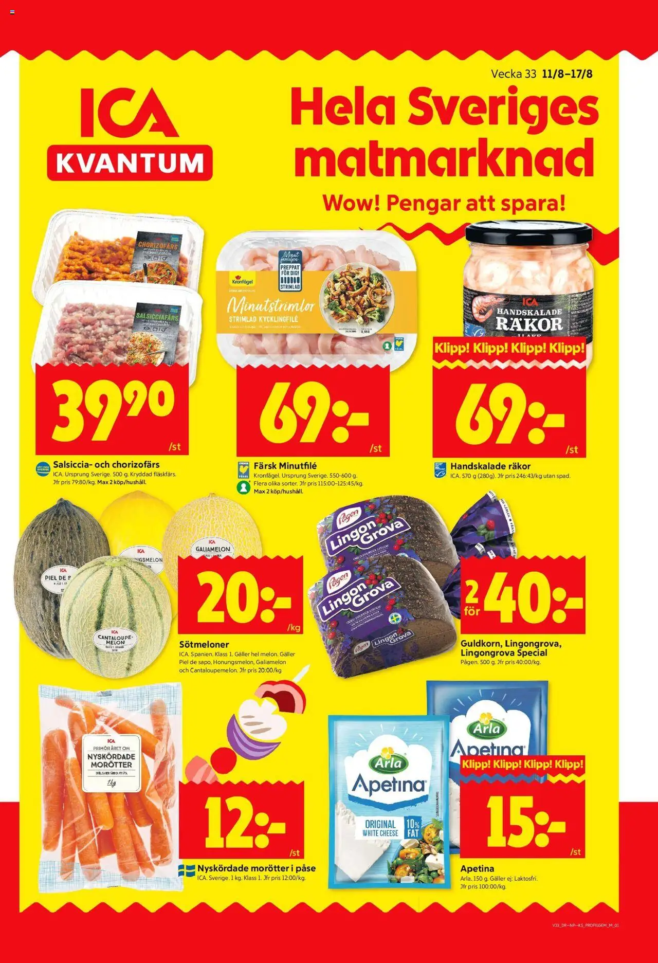 Stockholm är giltig 11/08 2025 > Veckans Erbjudanden gäller från 11/08/2025 till 17/08/2025 sidnummer 1