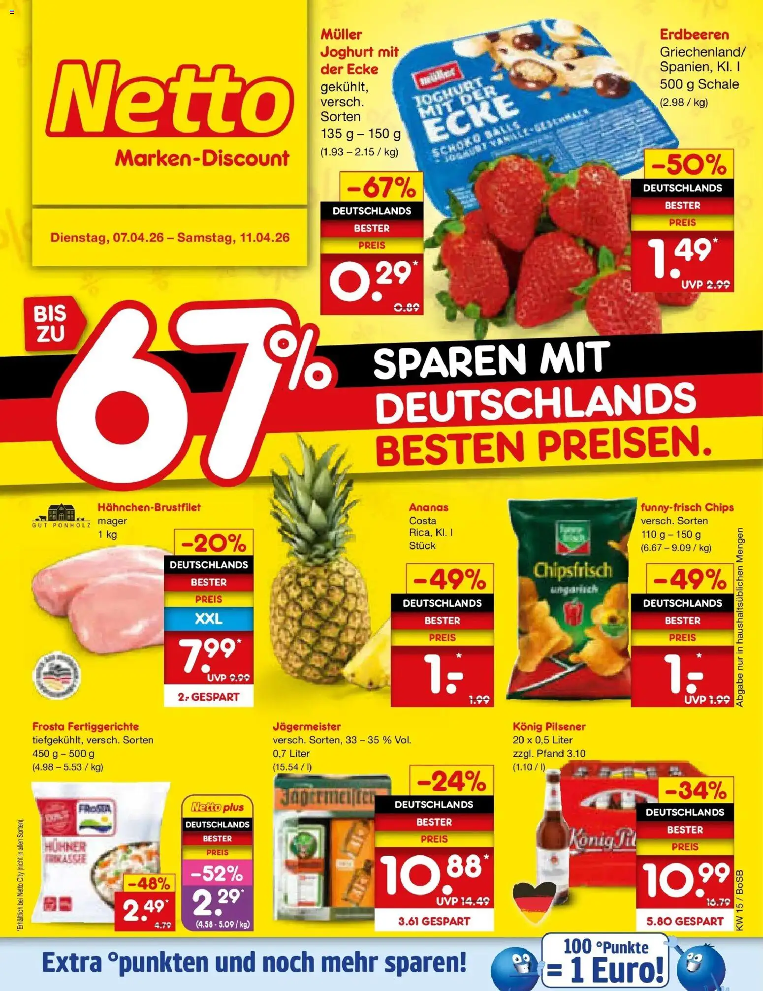 Vorschau von dem Prospekt des Geschäftes Netto Marken-Discount, gültig ab dem 07.04.2026 - Chips, Erdbeeren, Joghurt, Jägermeister, Ananas, Frosta, Fertiggerichte, Konig pilsener