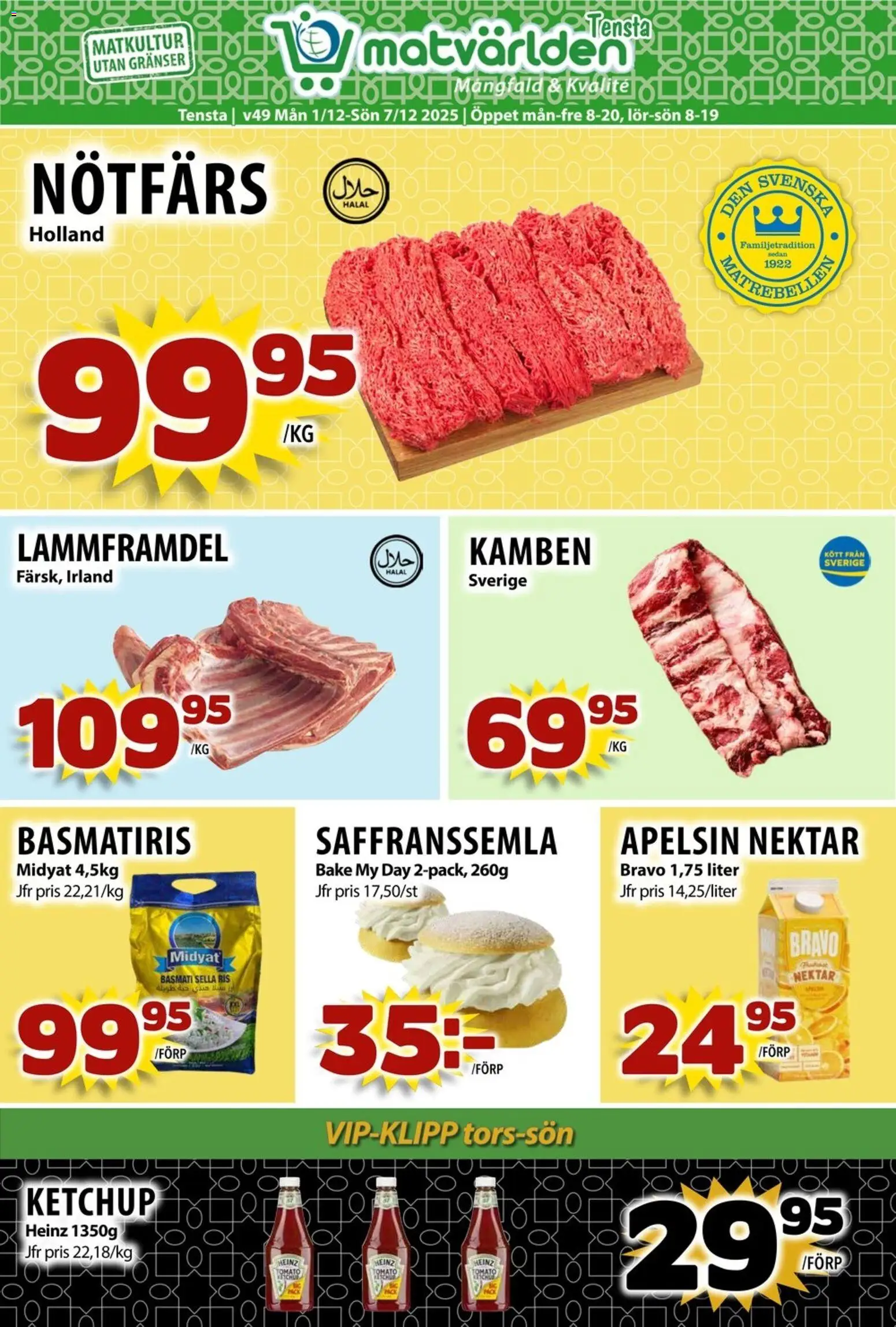 Förhandsgranska reklamblad Aktuella reklamblad Matvärlden från butik Matvärlden gäller från 01/12/2025