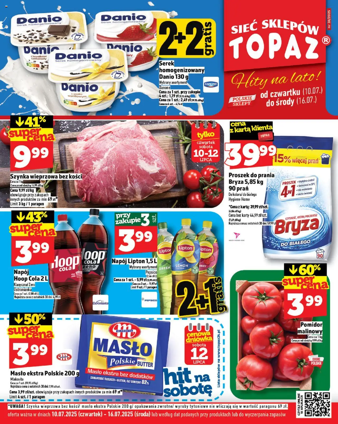 Topaz Gazetka od 10.07.2025 - Nowa Gazetka - Numer strony 1 - Masło, Czekolady, Karta, Serek homogenizowany, Szynka, Ice Tea, Serek, Detergent