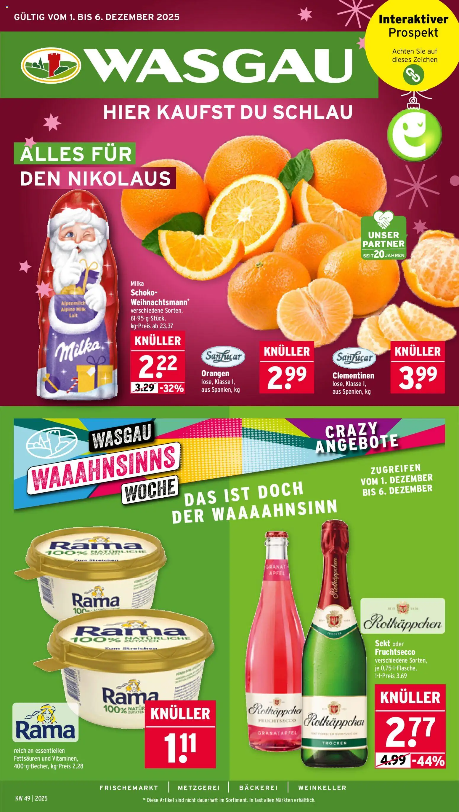 Vorschau von dem Prospekt des Geschäftes Wasgau, gültig ab dem 01.12.2025 - Bäckerei, Äpfel, Granatapfel, Milka, Sekt, Rama, Orangen, Fruchtsecco