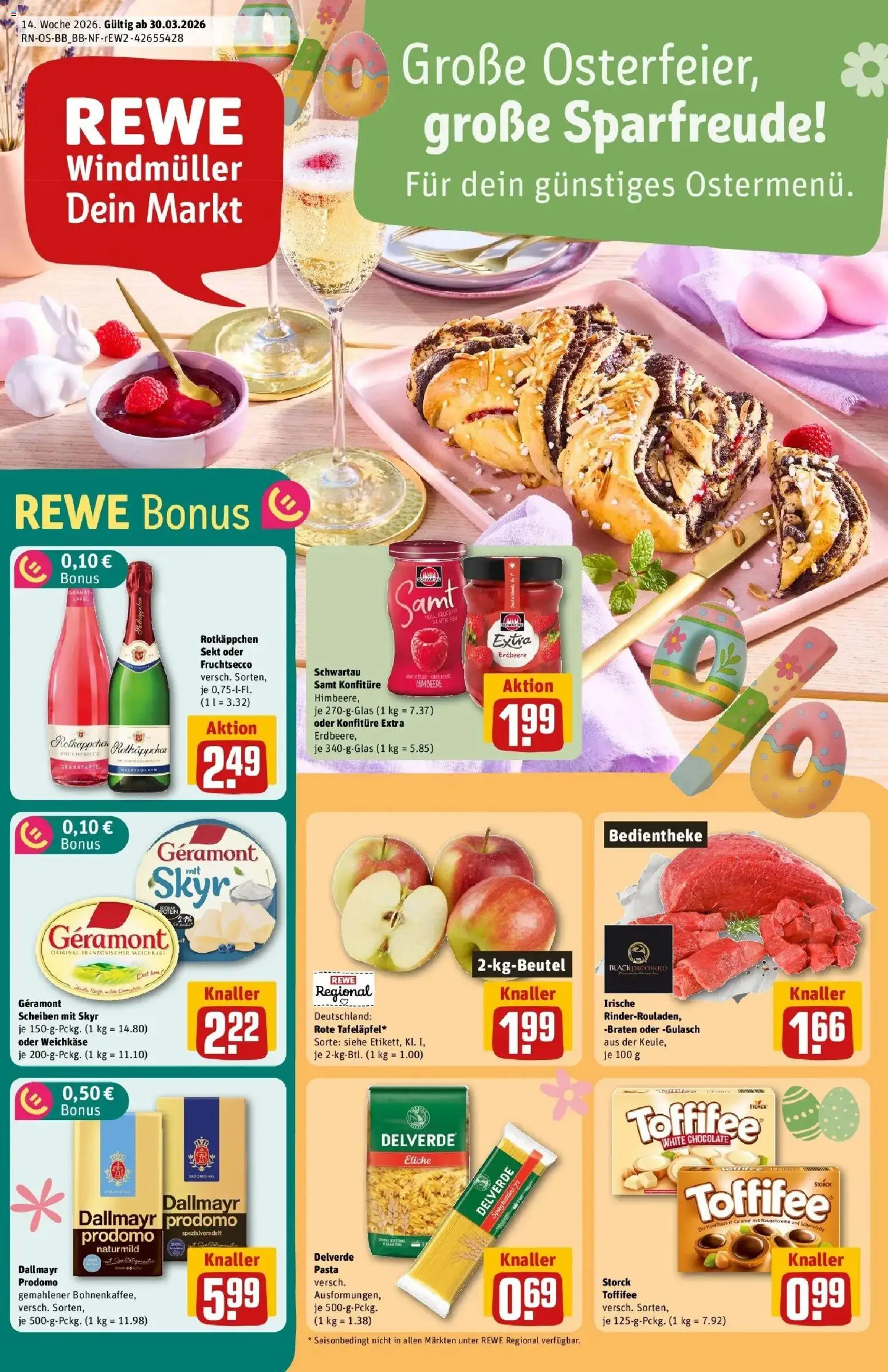 Vorschau von dem Prospekt des Geschäftes Rewe, gültig ab dem 30.03.2026 - Pasta, Äpfel, Granatapfel, Skyr, Toffifee, Sekt, Geramont, Fruchtsecco