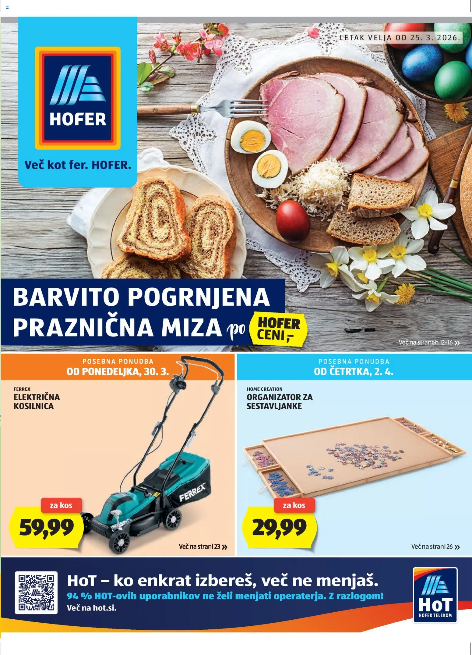 Pregled letka Katalog Hofer trgovine Hofer SI vrijedi od 25.03.2026