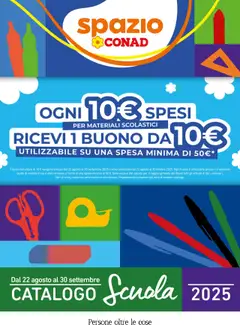 Anteprima dell'opuscolo Volantino Scuola II dal negozio Spazio Conad valido da 22/08/2025