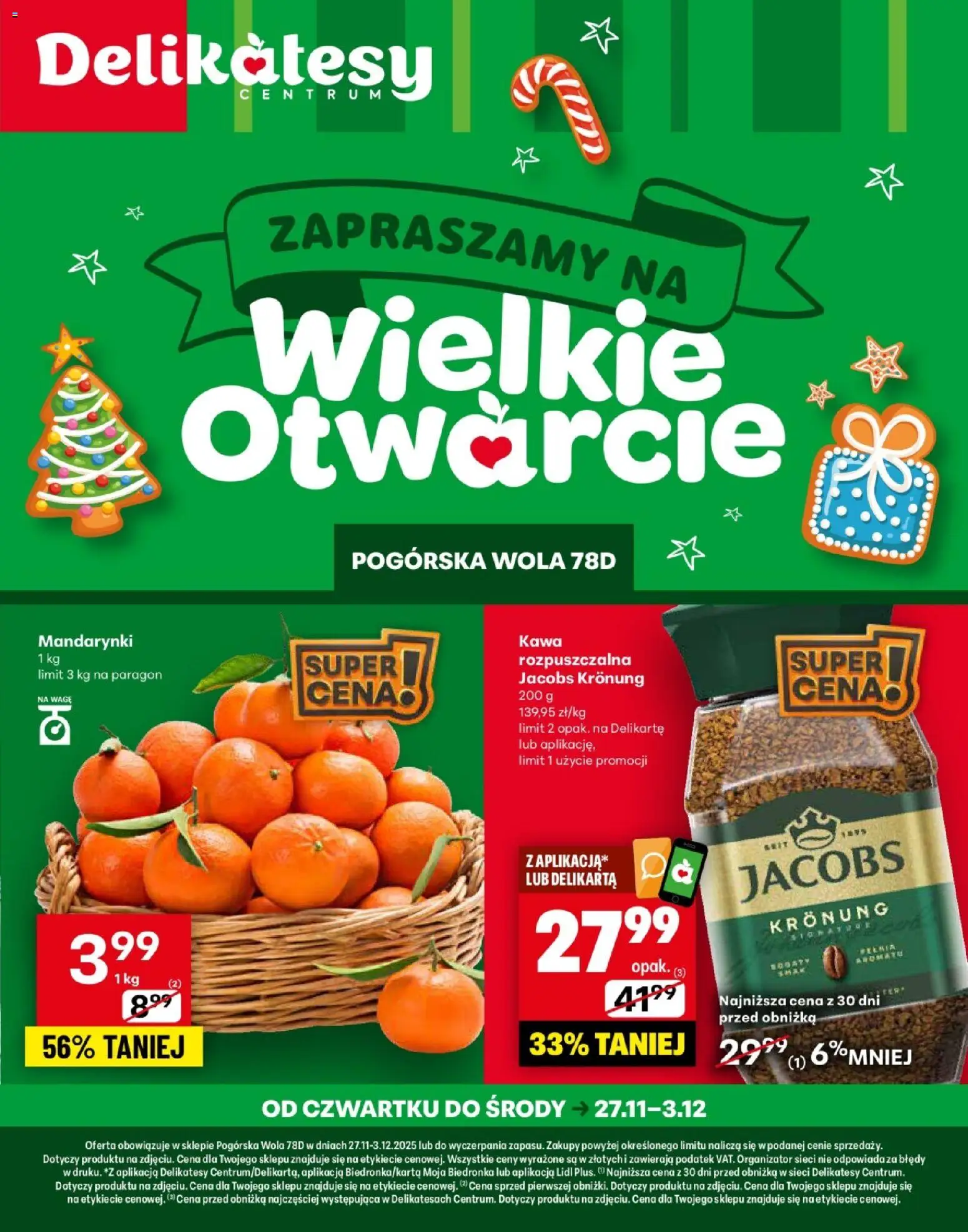 Pogląd gazetki "Pogórska Wola Otwarcie" ze sklepu Delikatesy Centrum ważnej od 27.11.2025
