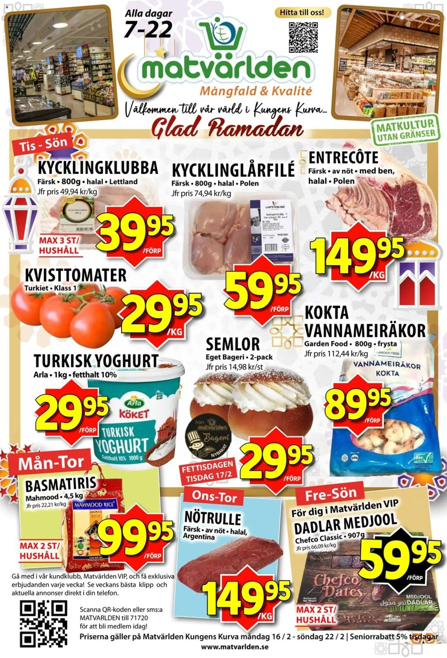 Förhandsgranska reklamblad Aktuella reklamblad Matvärlden från butik Matvärlden gäller från 16/02/2026