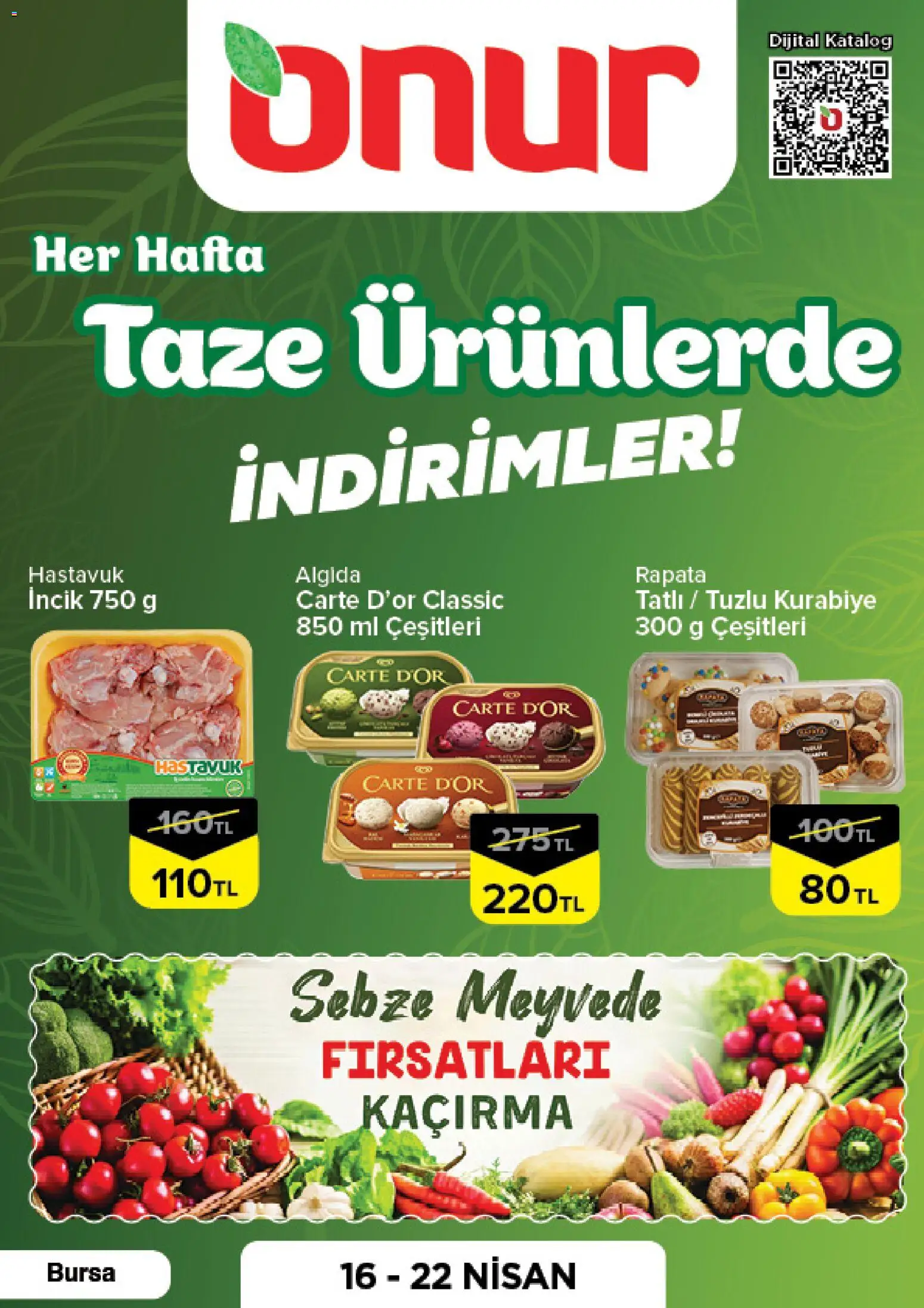 Onur Market Onur Market - Taze Ürünlerde İndirimler - Bursa 16.04.2026 - Broşürünün önizlemesi